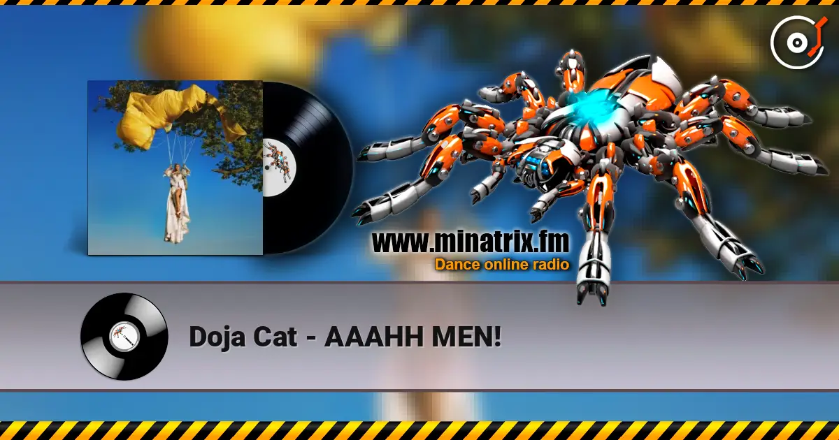 Doja Cat - AAAHH MEN! жоғары сапада онлайн тыңдау | Minatrix.FM