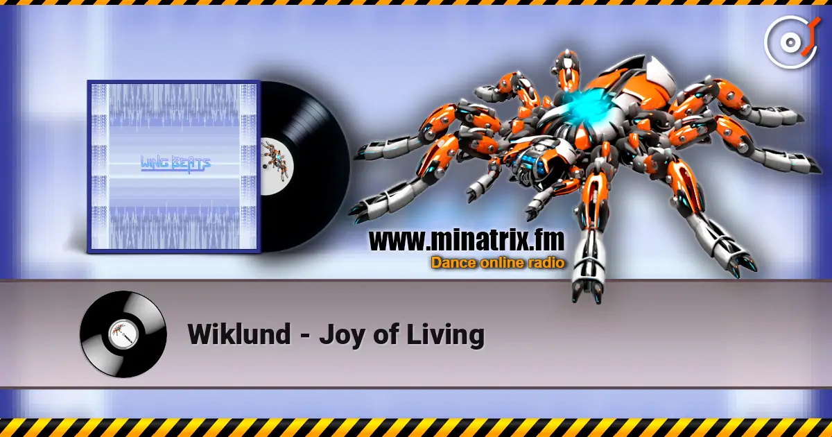 Wiklund - Joy of Living жоғары сапада онлайн тыңдау | Minatrix.FM
