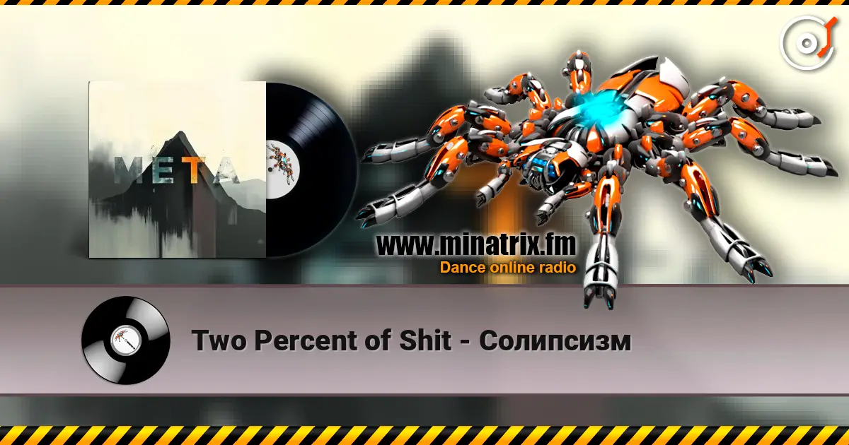 Two Percent of Shit - Солипсизм online in hoher Qualität hören | Minatrix.FM