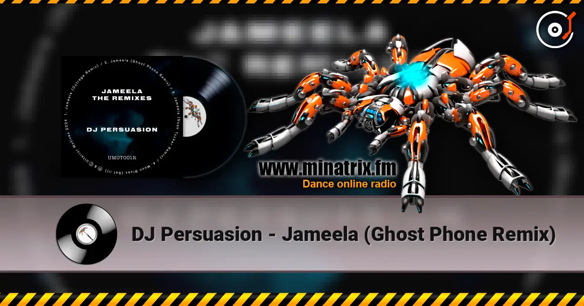 DJ Persuasion - Jameela (Ghost Phone Remix) жоғары сапада онлайн тыңдау | Minatrix.FM