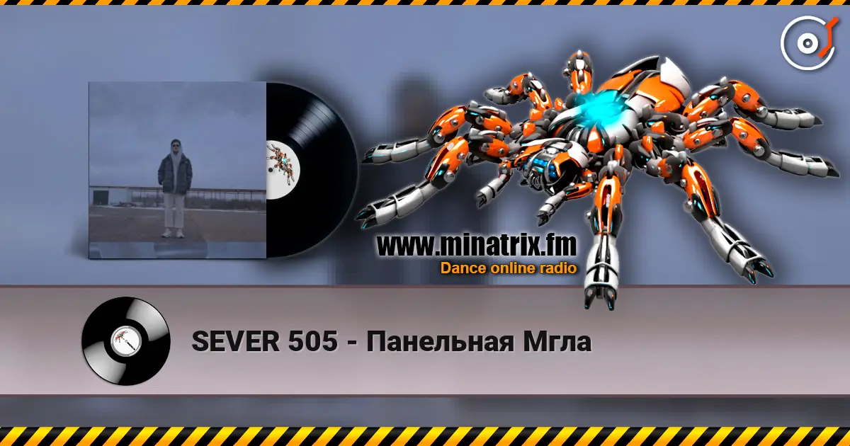 SEVER 505 - Панельная Мгла жоғары сапада онлайн тыңдау | Minatrix.FM