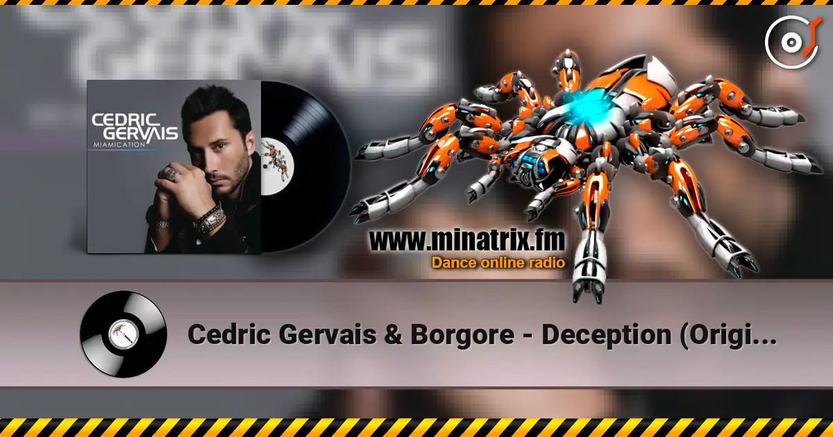 Cedric Gervais & Borgore - Deception (Original Mix) жоғары сапада онлайн тыңдау | Minatrix.FM