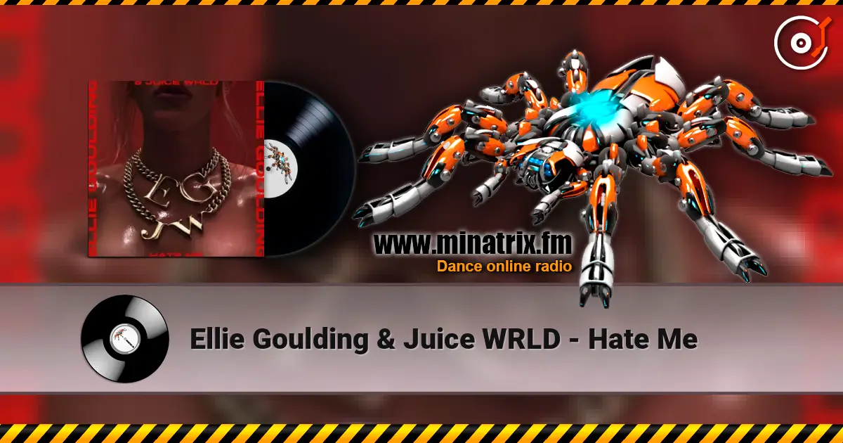 Ellie Goulding & Juice WRLD - Hate Me жоғары сапада онлайн тыңдау | Minatrix.FM