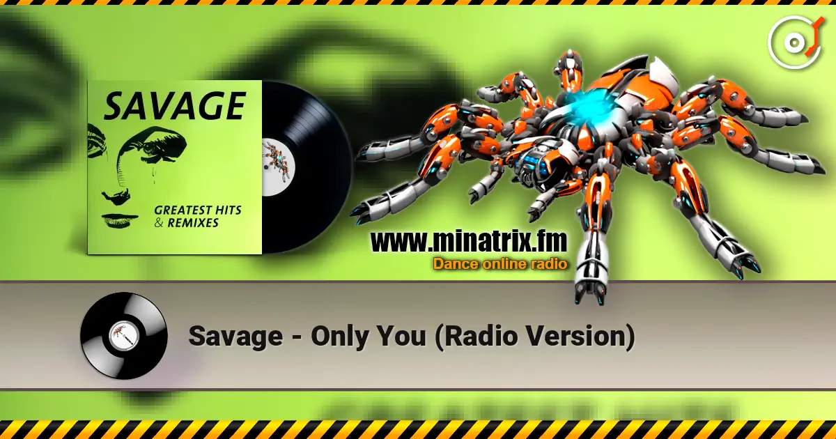 Savage - Only You (Radio Version) жоғары сапада онлайн тыңдау | Minatrix.FM