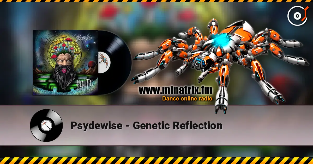 Psydewise - Genetic Reflection жоғары сапада онлайн тыңдау | Minatrix.FM