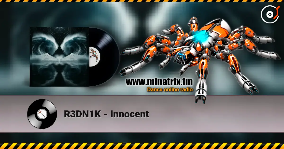 R3DN1K - Innocent жоғары сапада онлайн тыңдау | Minatrix.FM