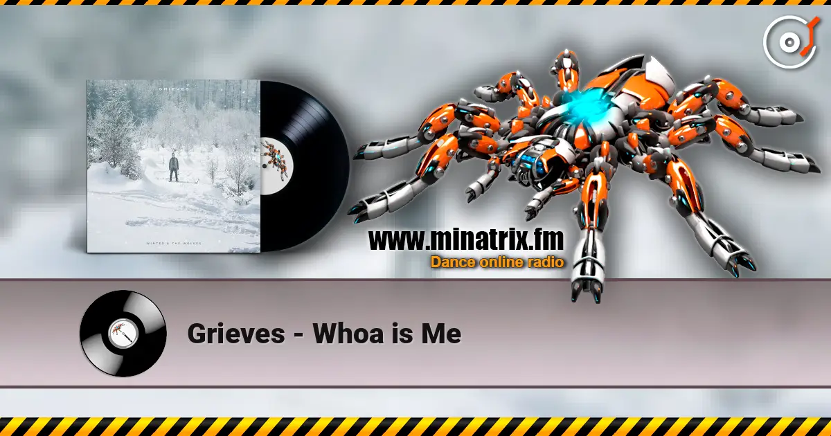Grieves - Whoa is Me жоғары сапада онлайн тыңдау | Minatrix.FM