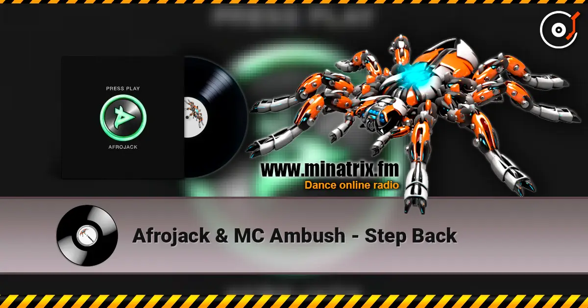 Afrojack & MC Ambush - Step Back жоғары сапада онлайн тыңдау | Minatrix.FM