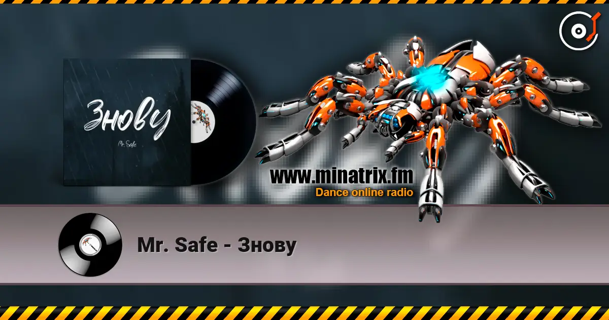 Mr. Safe - Знову 高品质在线收听 | Minatrix.FM