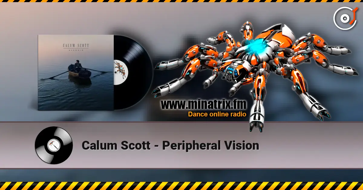 Calum Scott - Peripheral Vision жоғары сапада онлайн тыңдау | Minatrix.FM