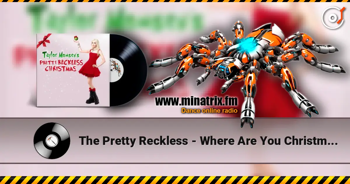 The Pretty Reckless - Where Are You Christmas? жоғары сапада онлайн тыңдау | Minatrix.FM