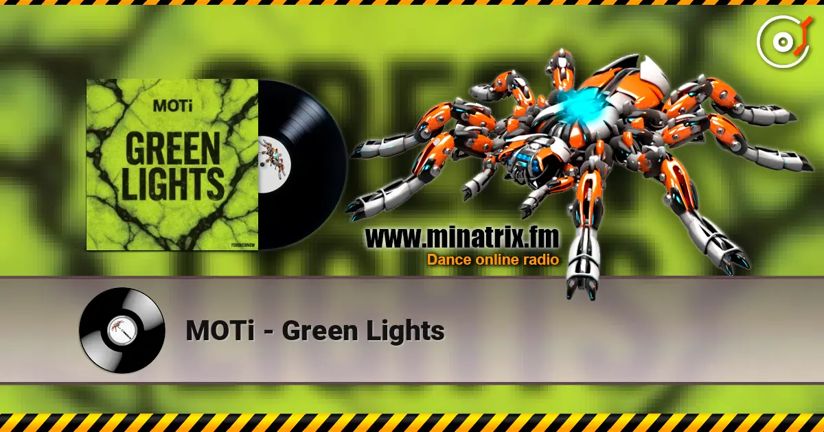MOTi - Green Lights жоғары сапада онлайн тыңдау | Minatrix.FM