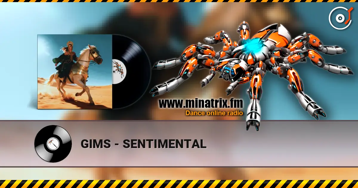 GIMS - SENTIMENTAL жоғары сапада онлайн тыңдау | Minatrix.FM