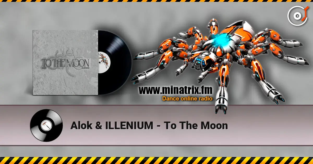Alok & ILLENIUM - To The Moon жоғары сапада онлайн тыңдау | Minatrix.FM