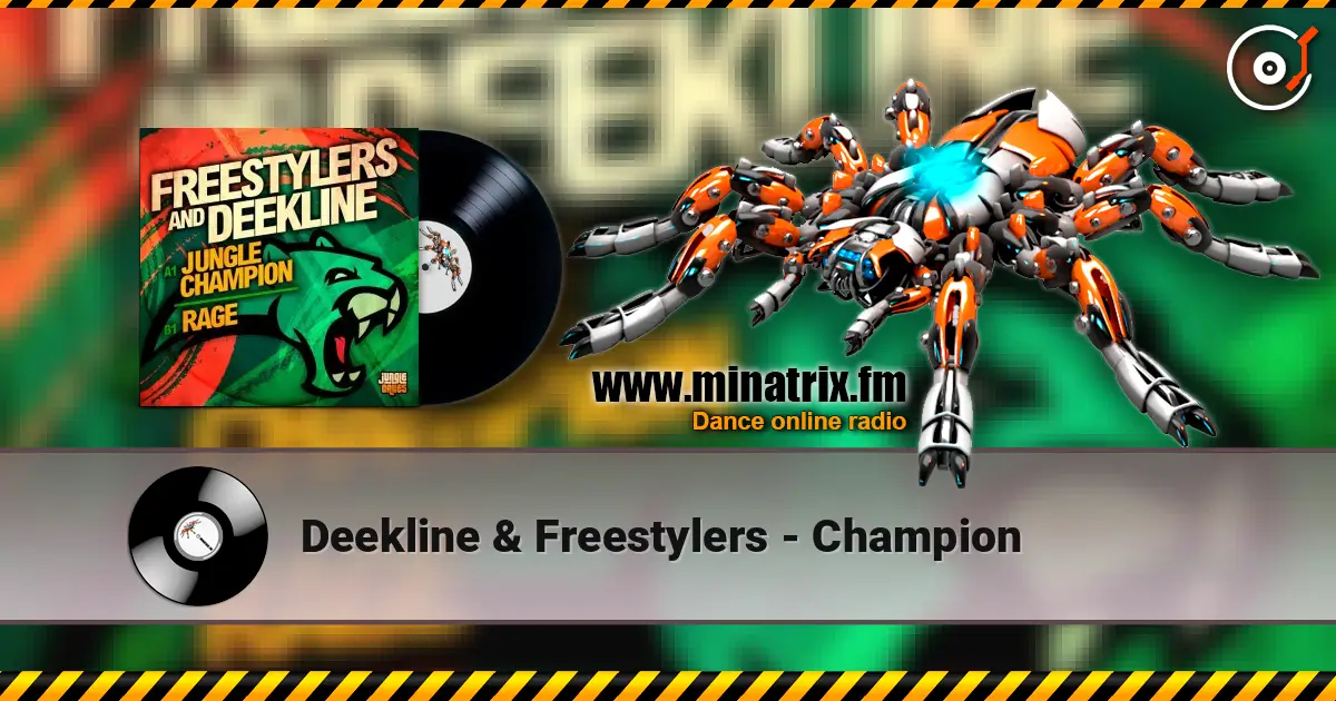 Deekline & Freestylers - Champion жоғары сапада онлайн тыңдау | Minatrix.FM