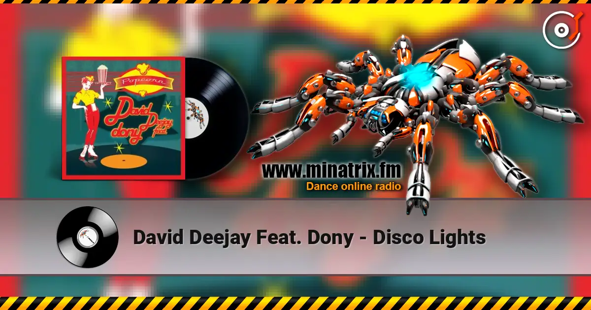 David Deejay Feat. Dony - Disco Lights жоғары сапада онлайн тыңдау | Minatrix.FM