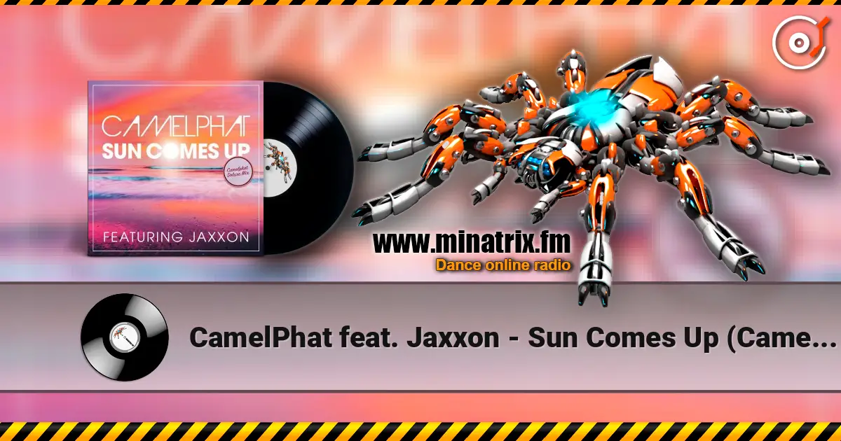 CamelPhat feat. Jaxxon - Sun Comes Up (CamelPhat Deluxe Mix) жоғары сапада онлайн тыңдау | Minatrix.FM
