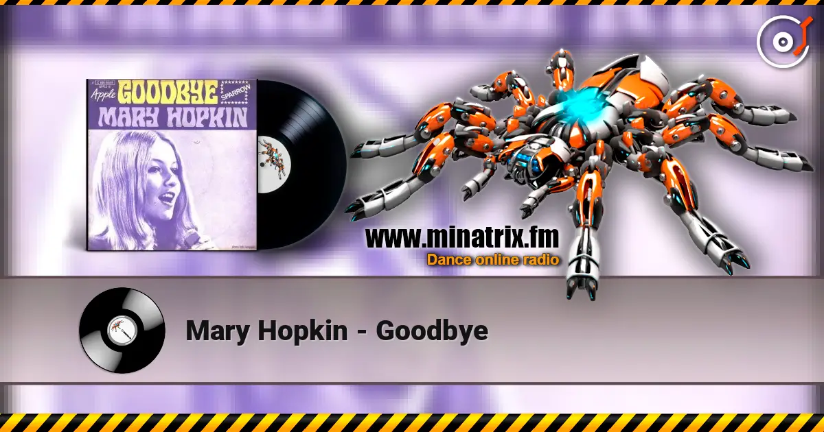 Mary Hopkin - Goodbye écouter en ligne en haute qualité | Minatrix.FM
