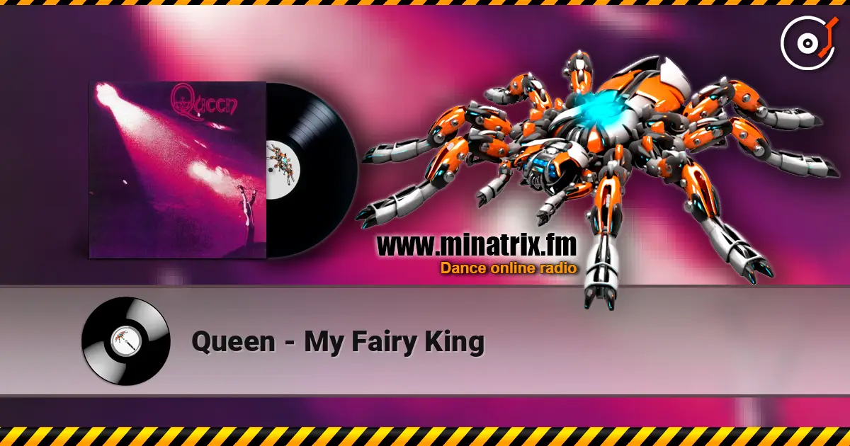 Queen - My Fairy King жоғары сапада онлайн тыңдау | Minatrix.FM