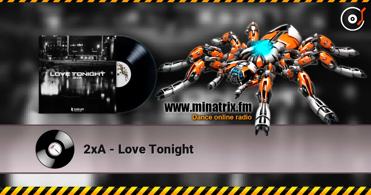 2xA - Love Tonight 高品质在线收听 | Minatrix.FM