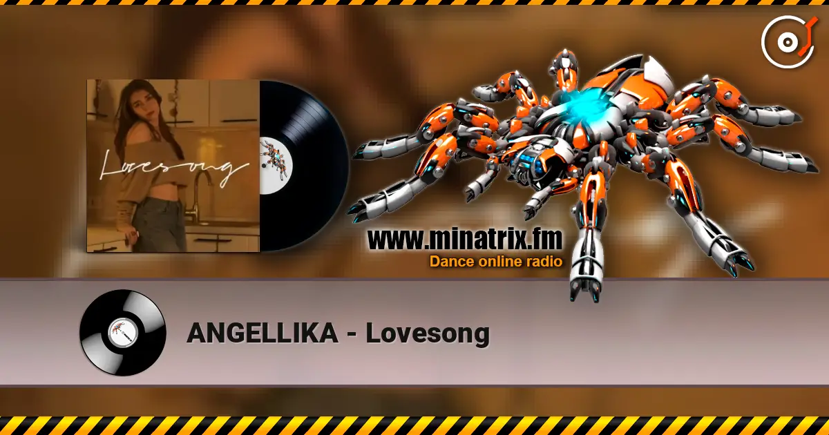 ANGELLIKA - Lovesong жоғары сапада онлайн тыңдау | Minatrix.FM