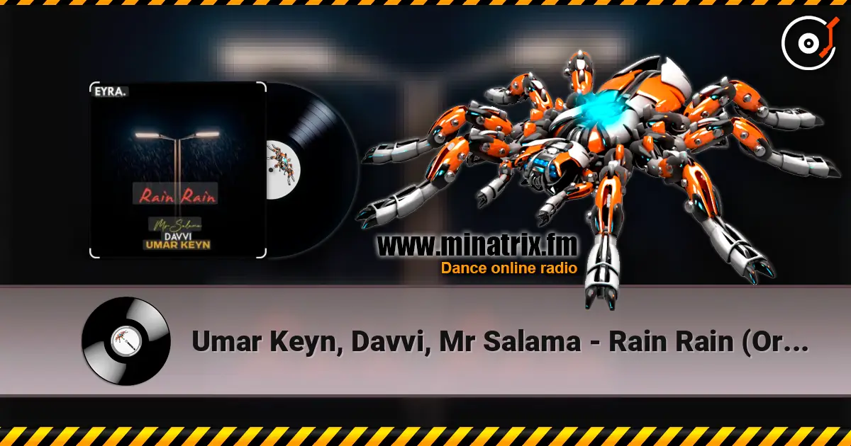 Umar Keyn, Davvi, Mr Salama - Rain Rain (Original Mix) жоғары сапада онлайн тыңдау | Minatrix.FM