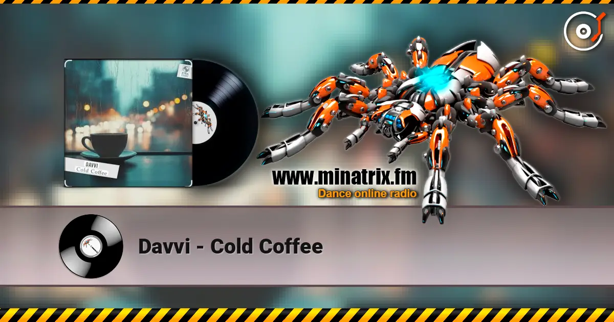 Davvi - Cold Coffee жоғары сапада онлайн тыңдау | Minatrix.FM