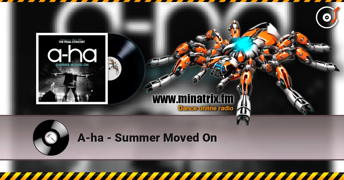 A-ha - Summer Moved On жоғары сапада онлайн тыңдау | Minatrix.FM