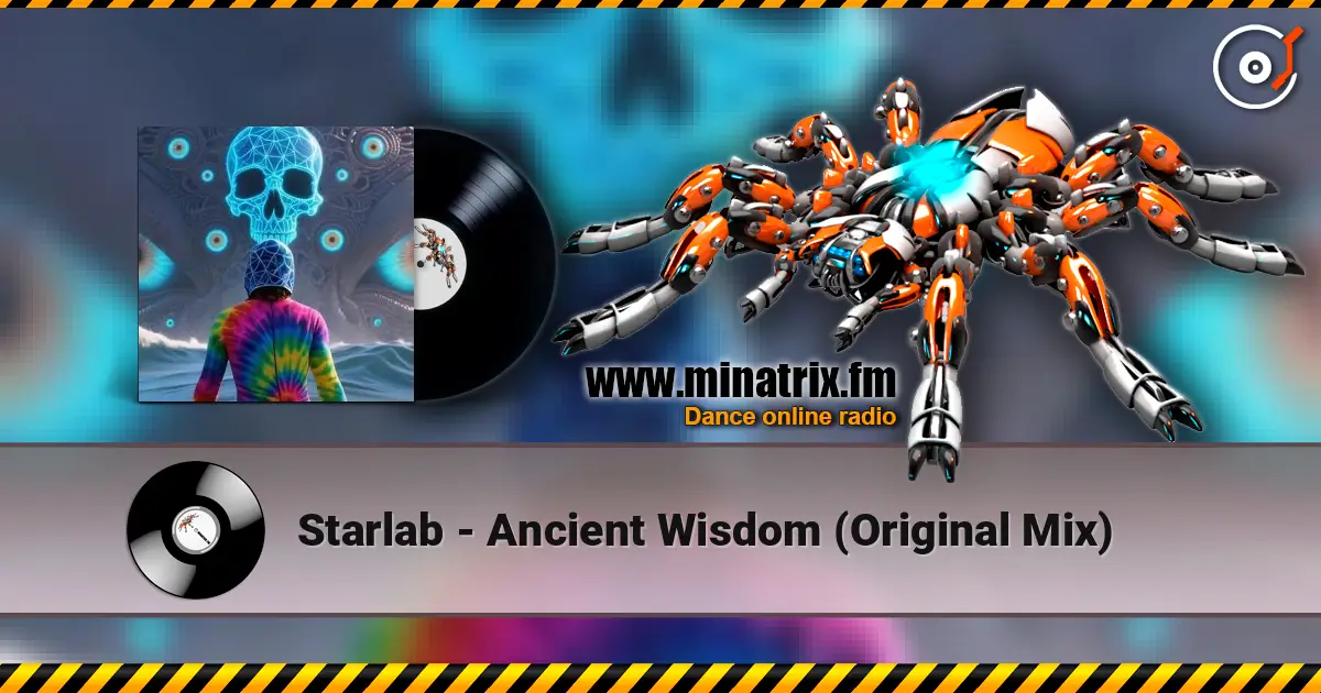 Starlab - Ancient Wisdom (Original Mix) жоғары сапада онлайн тыңдау | Minatrix.FM