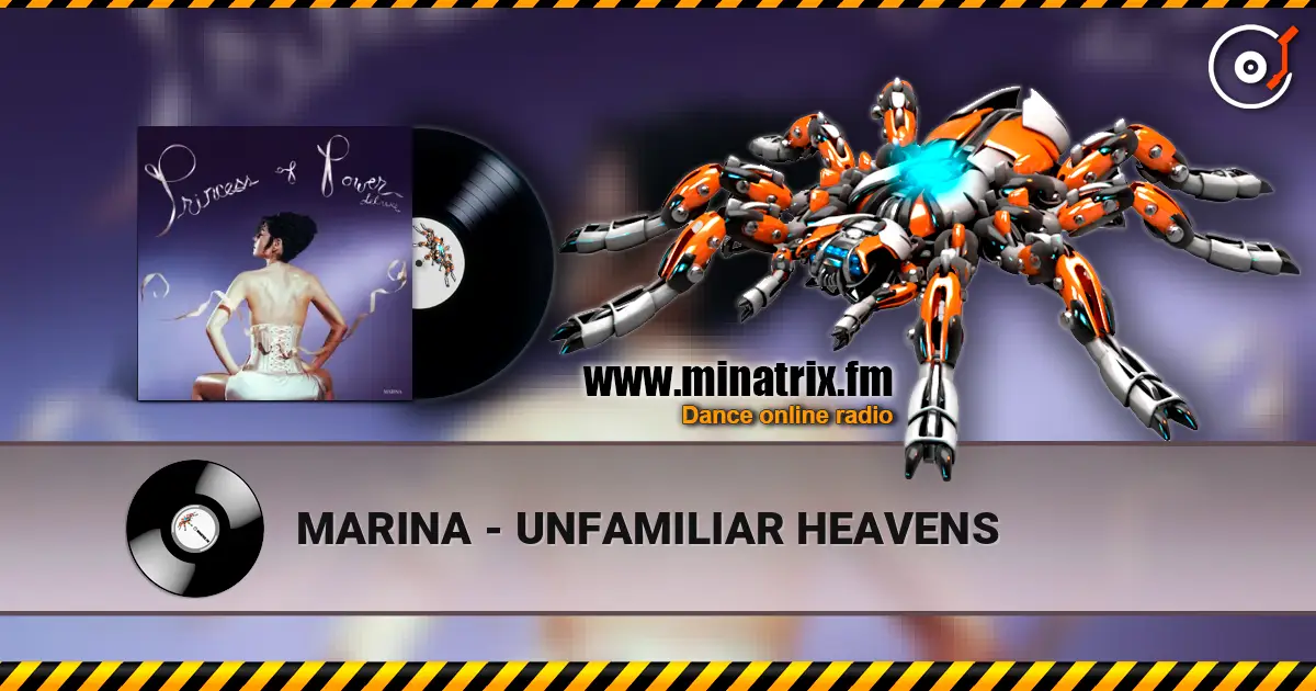 MARINA - UNFAMILIAR HEAVENS écouter en ligne en haute qualité | Minatrix.FM