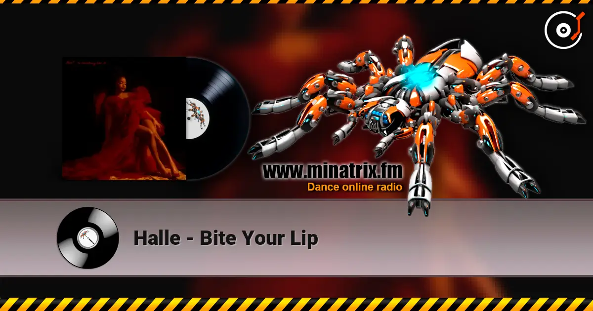 Halle - Bite Your Lip 高品质在线收听 | Minatrix.FM