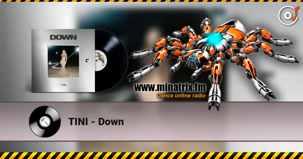TINI - Down жоғары сапада онлайн тыңдау | Minatrix.FM