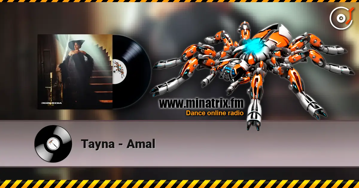 Tayna - Amal жоғары сапада онлайн тыңдау | Minatrix.FM