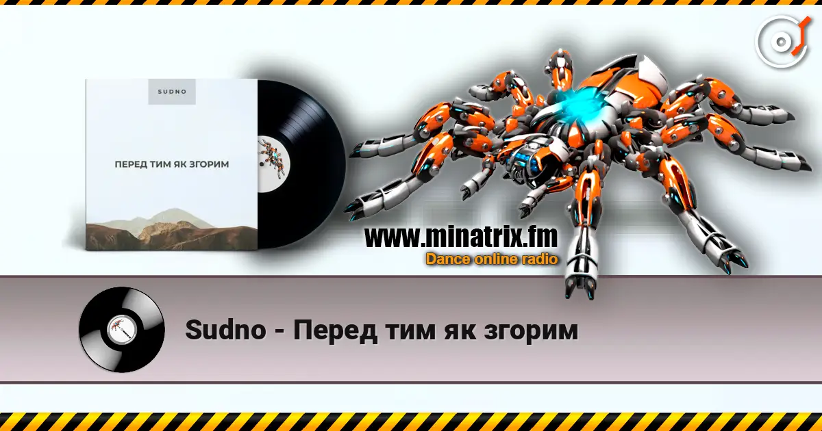 Sudno - Перед тим як згорим жоғары сапада онлайн тыңдау | Minatrix.FM