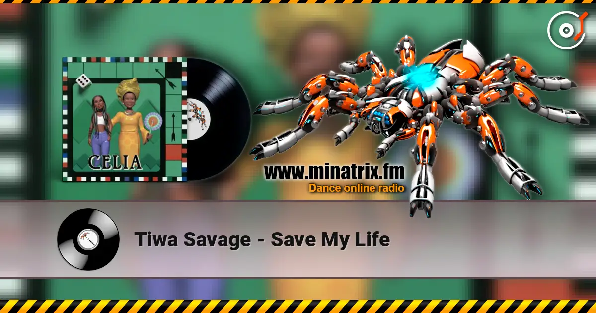 Tiwa Savage - Save My Life 高品质在线收听 | Minatrix.FM