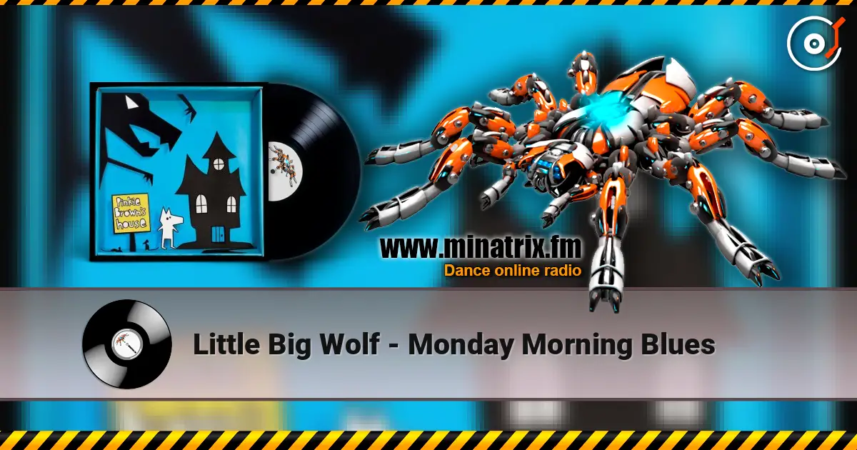 Little Big Wolf - Monday Morning Blues escuchar online en alta calidad | Minatrix.FM