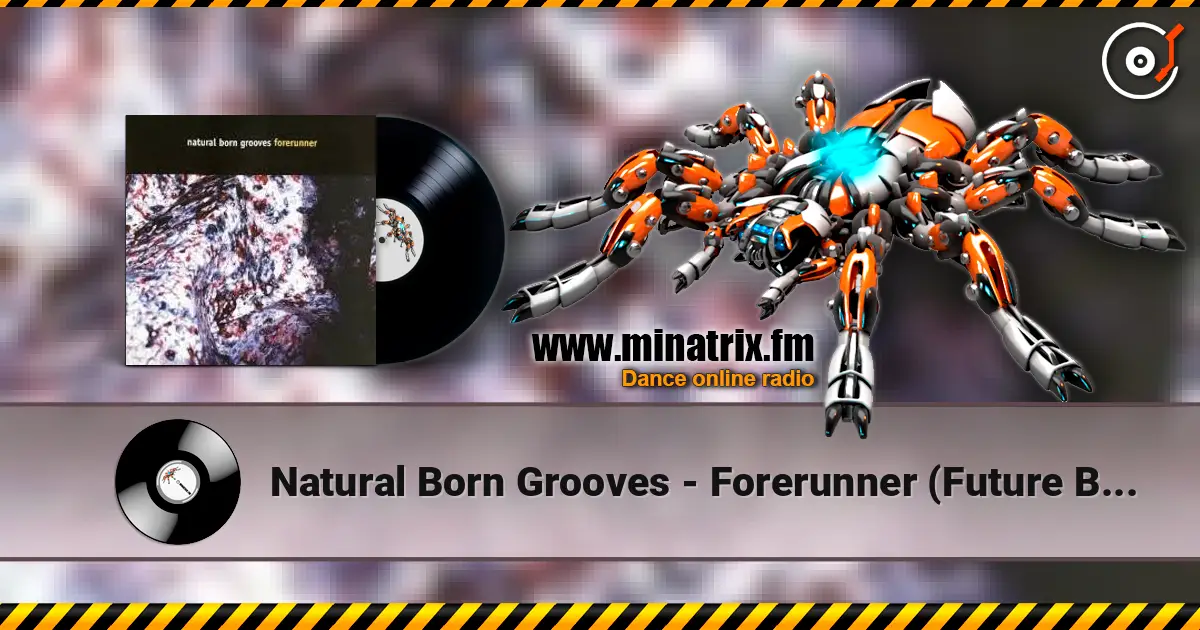 Natural Born Grooves - Forerunner (Future Breeze Mix) жоғары сапада онлайн тыңдау | Minatrix.FM