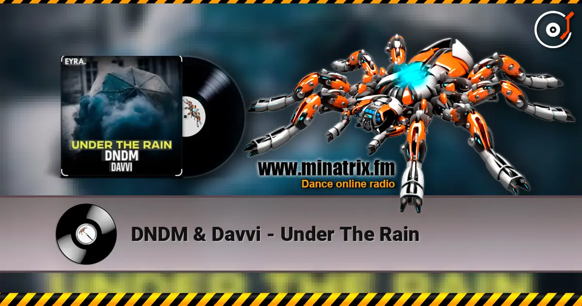 DNDM & Davvi - Under The Rain жоғары сапада онлайн тыңдау | Minatrix.FM