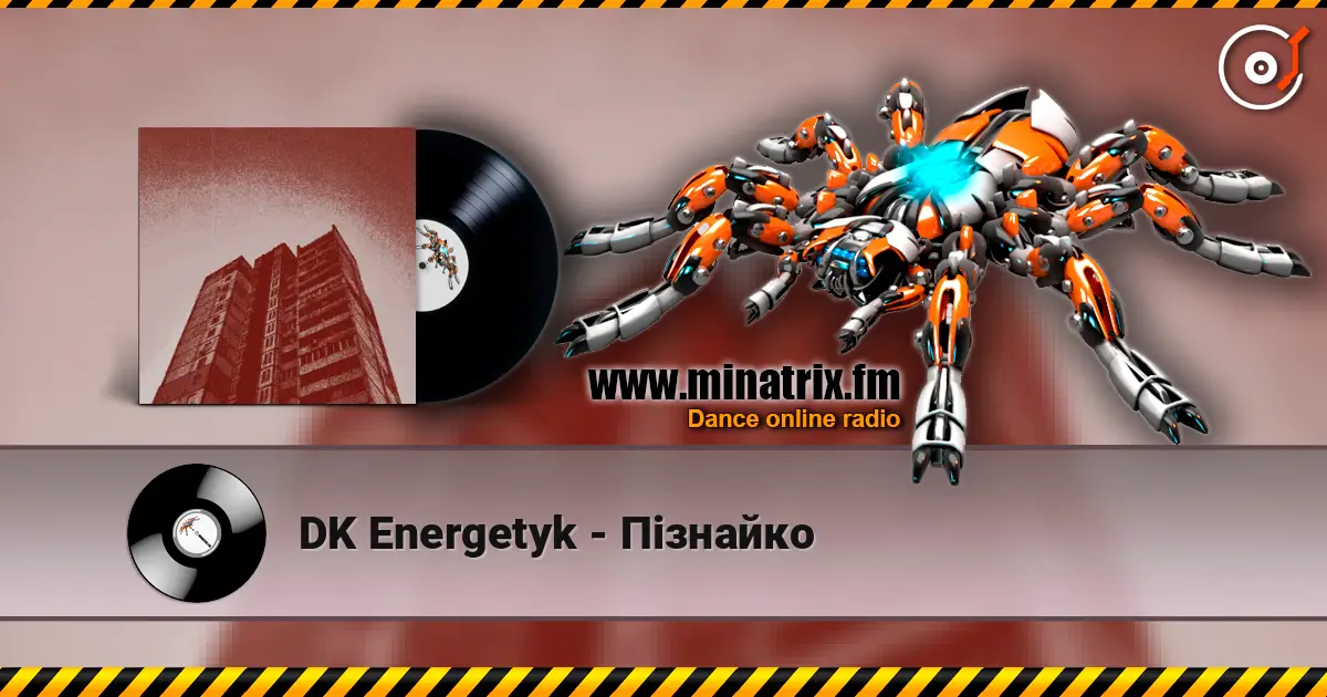 DK Energetyk - Пізнайко escuchar online en alta calidad | Minatrix.FM