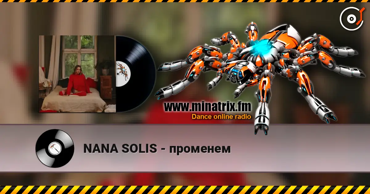 NANA SOLIS - променем жоғары сапада онлайн тыңдау | Minatrix.FM