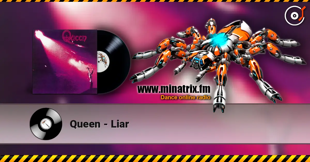 Queen - Liar жоғары сапада онлайн тыңдау | Minatrix.FM