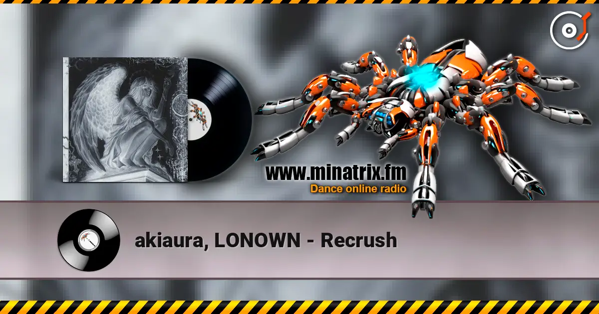 akiaura, LONOWN - Recrush жоғары сапада онлайн тыңдау | Minatrix.FM