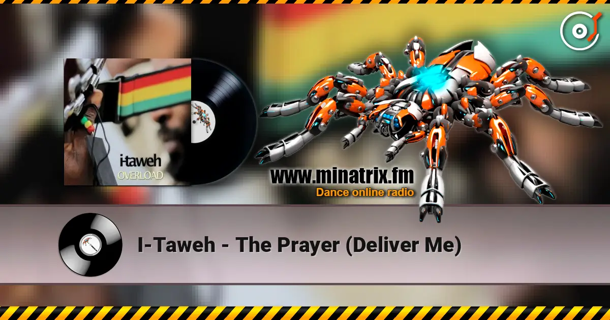 I-Taweh - The Prayer (Deliver Me) escuchar online en alta calidad | Minatrix.FM