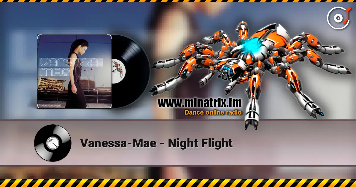 Vanessa-Mae - Night Flight 高品质在线收听 | Minatrix.FM