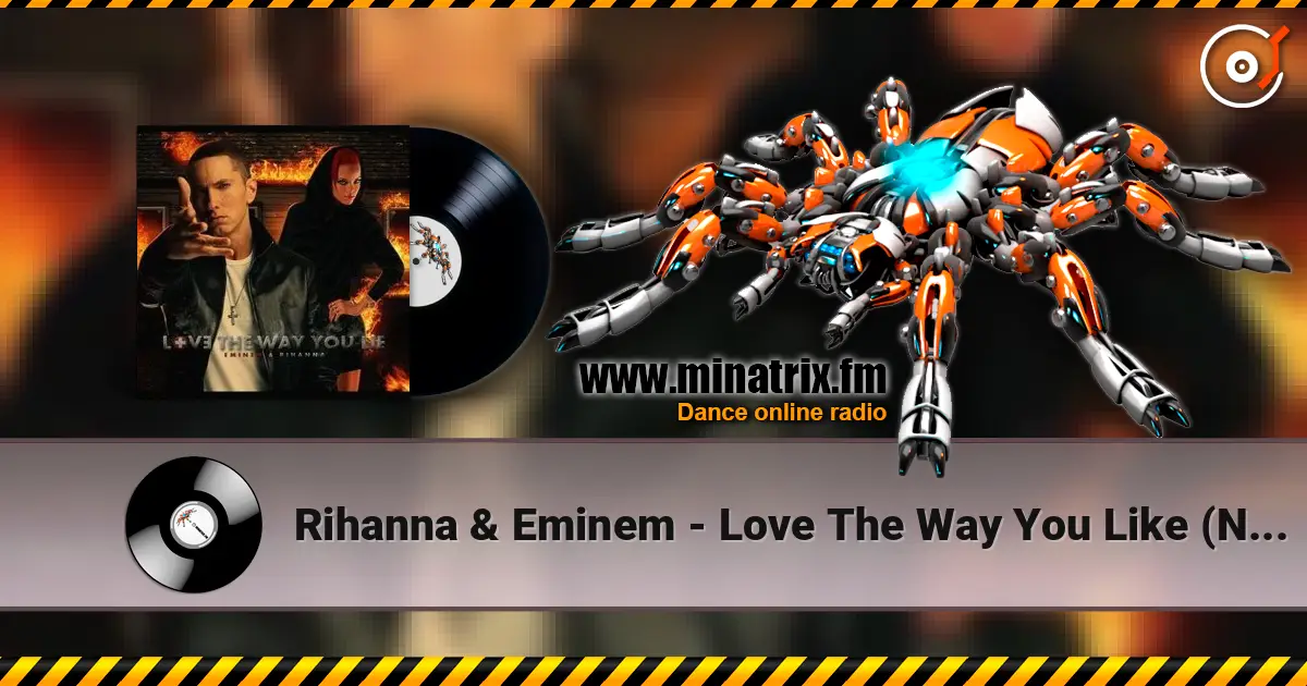 Rihanna & Eminem - Love The Way You Like (Nik Fish Remix) жоғары сапада онлайн тыңдау | Minatrix.FM