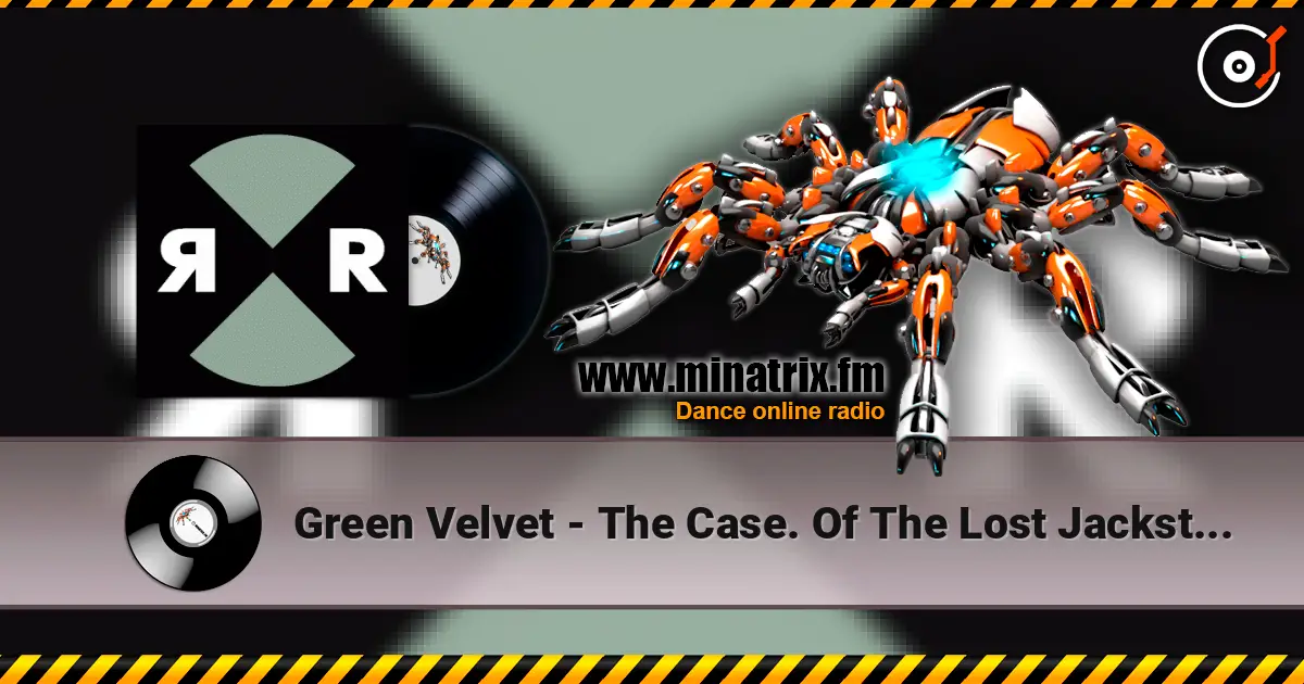 Green Velvet - The Case. Of The Lost Jacksters (Original Mix) жоғары сапада онлайн тыңдау | Minatrix.FM