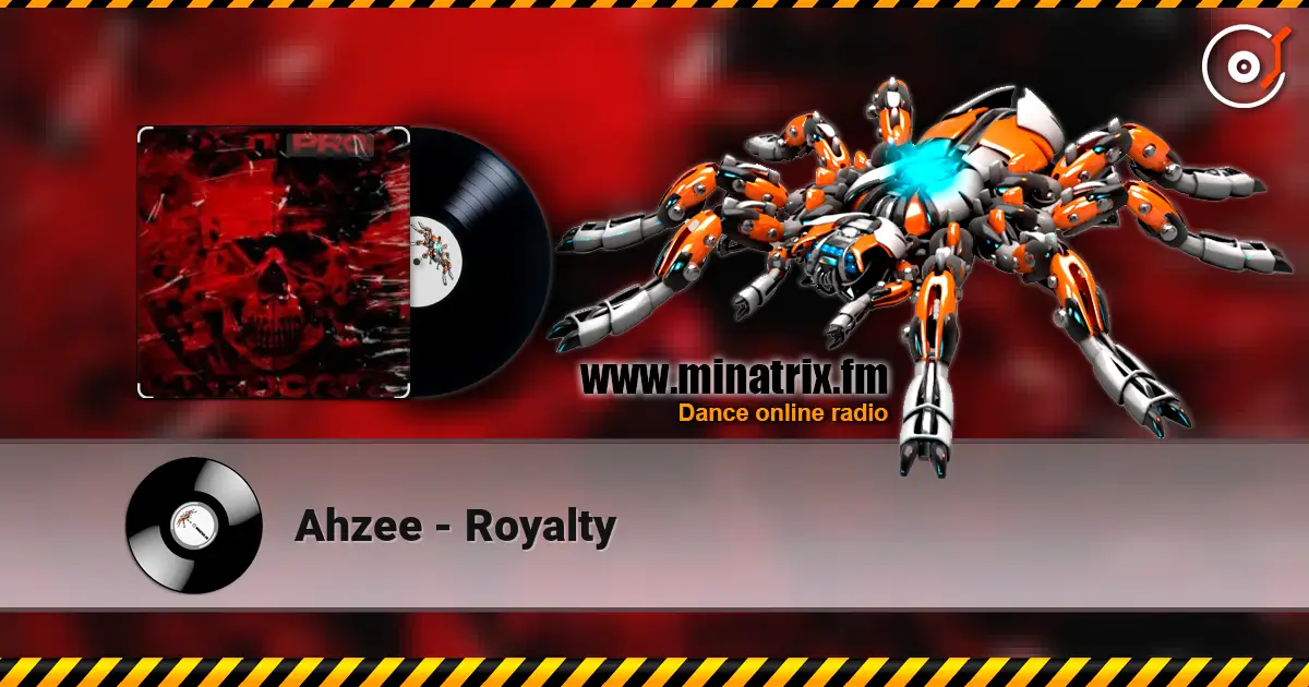 Ahzee - Royalty écouter en ligne en haute qualité | Minatrix.FM