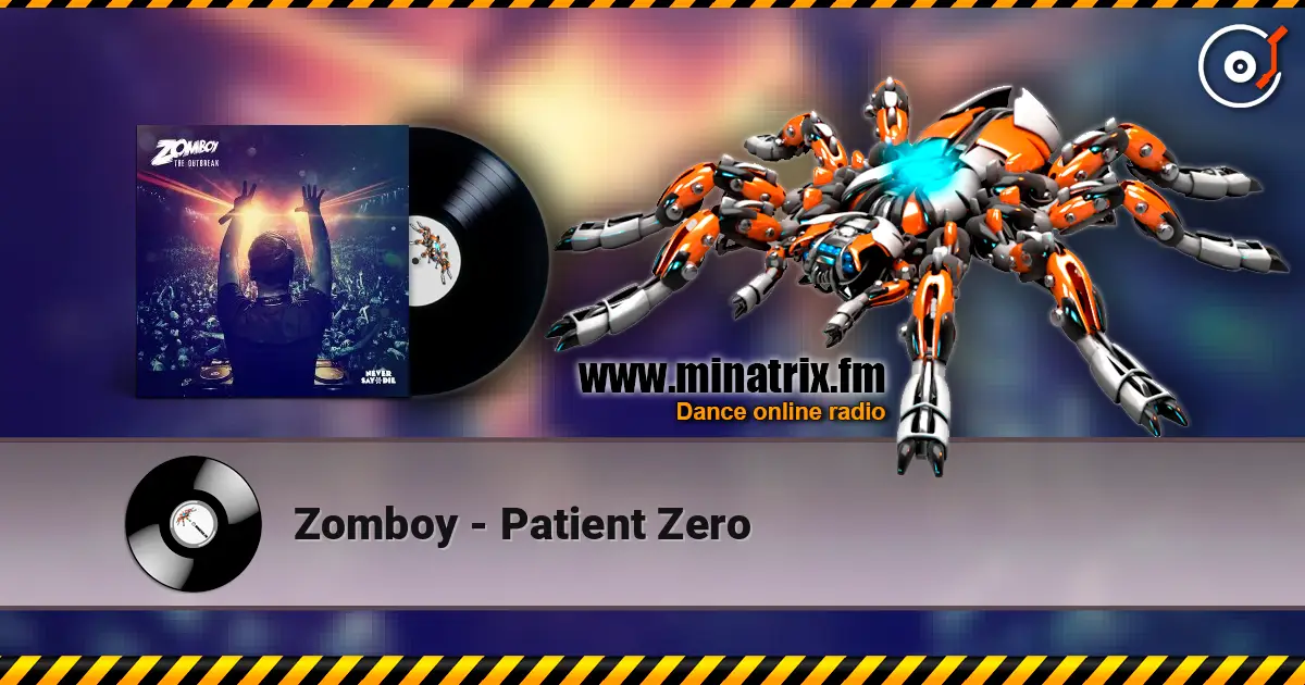 Zomboy - Patient Zero жоғары сапада онлайн тыңдау | Minatrix.FM