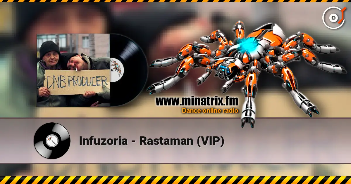Infuzoria - Rastaman (VIP) 高品质在线收听 | Minatrix.FM