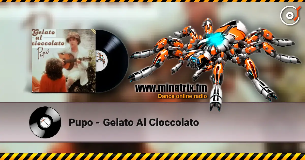 Pupo - Gelato Al Cioccolato жоғары сапада онлайн тыңдау | Minatrix.FM
